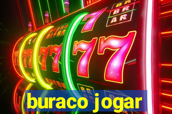 buraco jogar